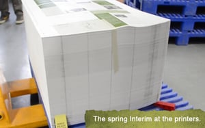 The Interim at the printers